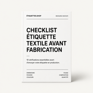 Ressources gratuit - Checklist étiquette textile avant fabrication